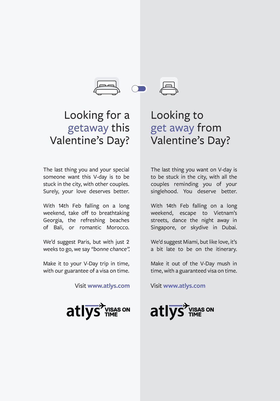 Two side-by-side Atlys Valentine’s Day messages: “Looking for a getaway this Valentine’s Day?” and “Looking to get away from Valentine’s Day?”